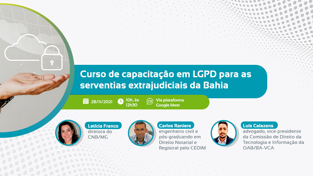 Capacitação Em LGPD Para Serventias Extrajudiciais Da Bahia Acontece Neste Domingo (28)